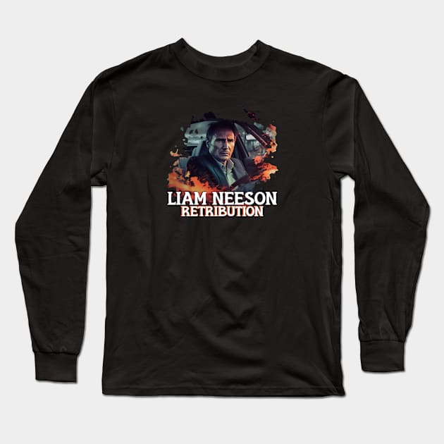 LIAM NEESON Retribution Long Sleeve T-Shirt by Pixy Official